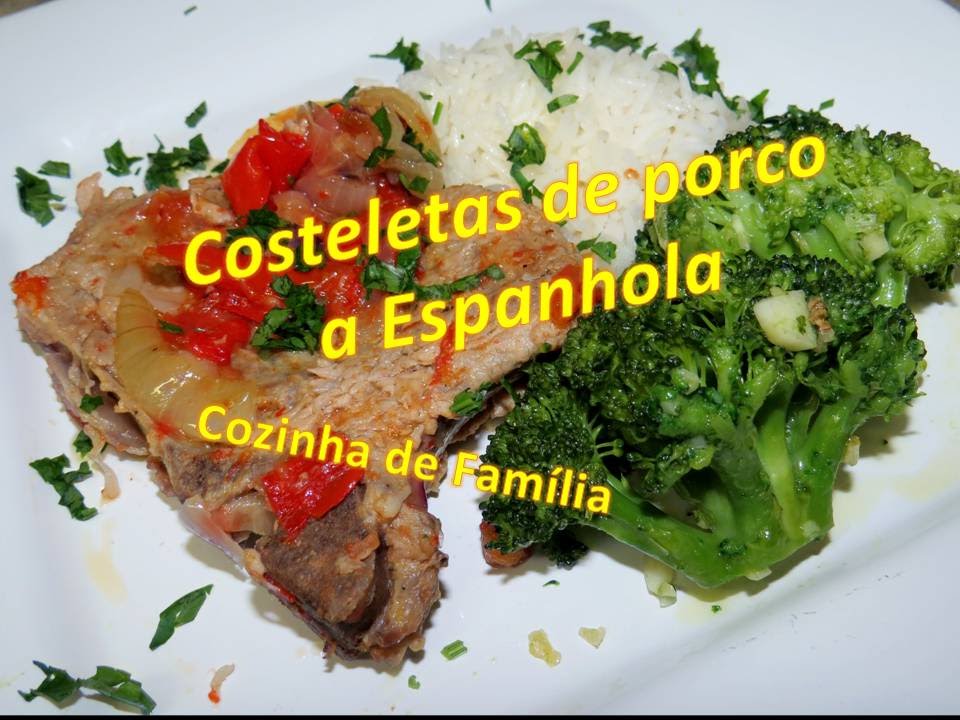 COMO FAZER  COSTELETAS DE PORCO A ESPANHOLA