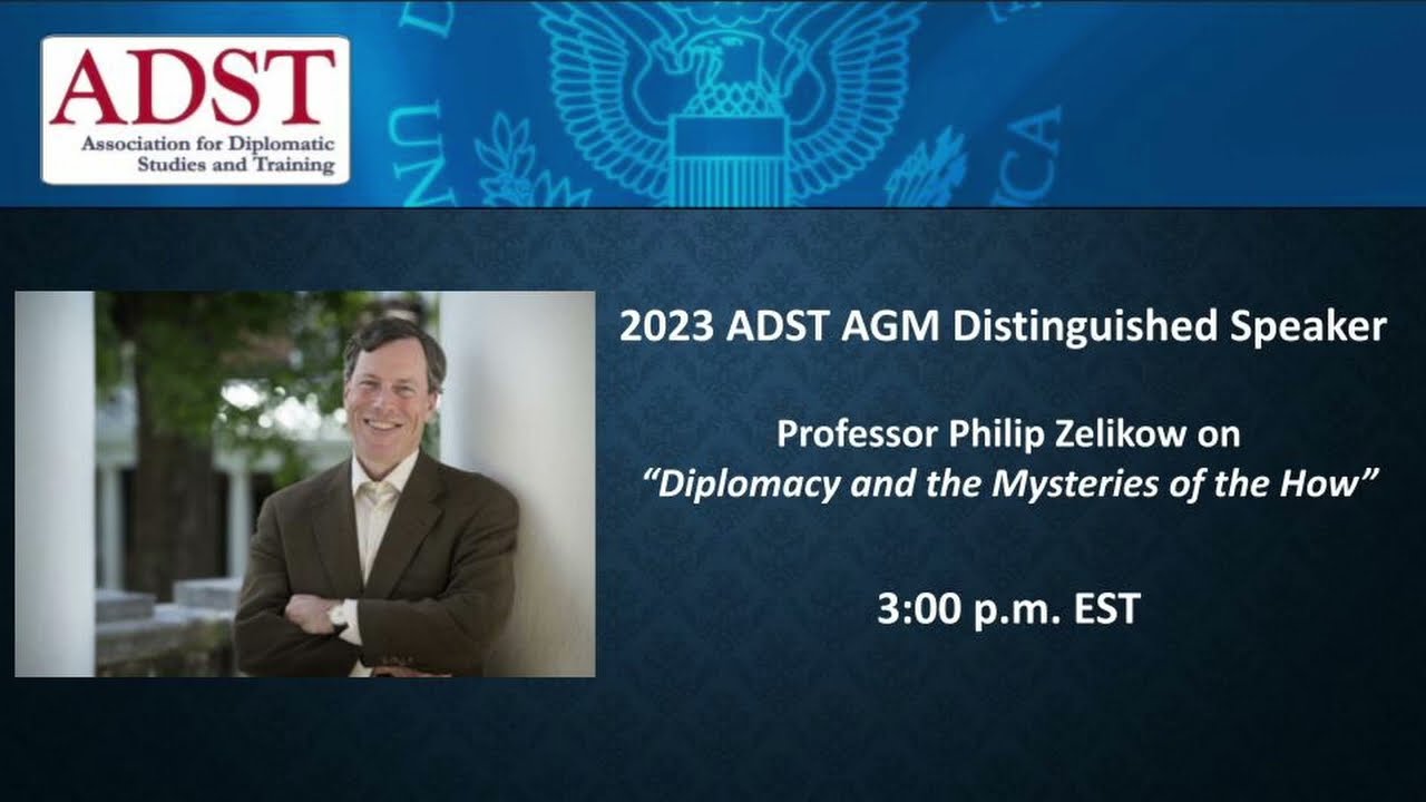 AGM 2023: Professor Philip Zelikow on “Diplomacy and the Mysteries of the How