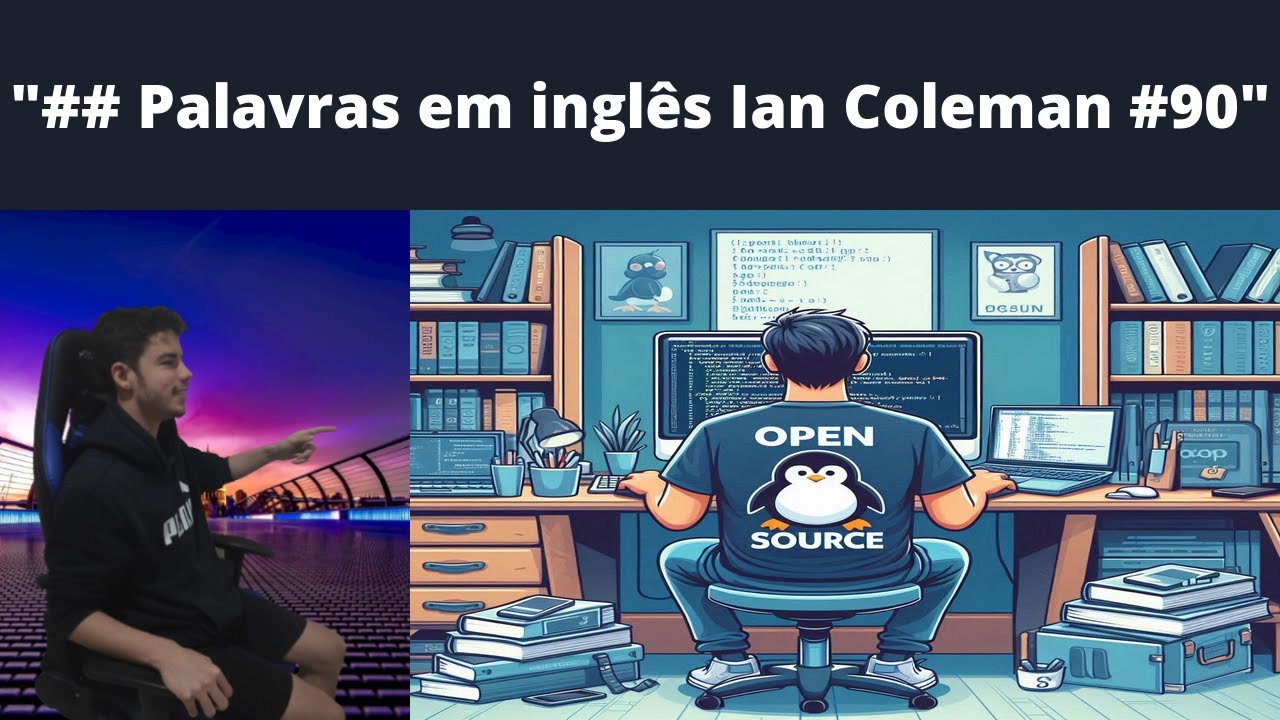 Obter palavras em inglês Ian Coleman Open Source 90