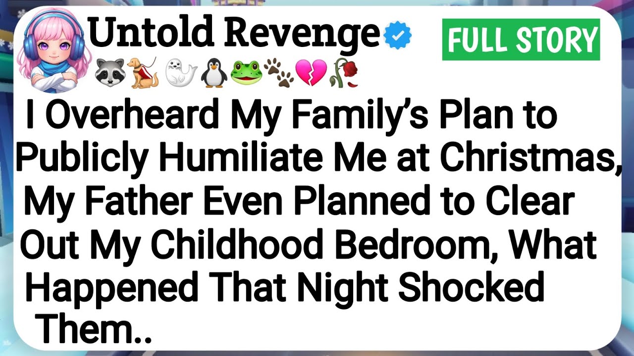 I Overheard My Family’s Plan to Publicly Humiliate Me at Christmas, My Father Even Planned to Clear