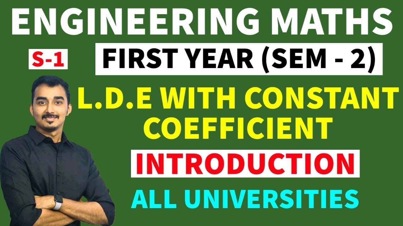LINEAR DIFFERENTIAL EQUATION WITH CONSTANT COEFFICIENT | CF PI |S-1| ENGINEERING FIRST YEAR | SEM-2