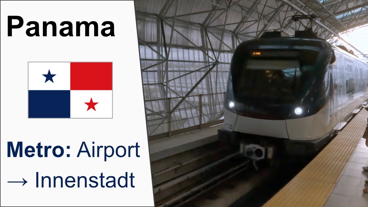 Mit der Metro vom Flughafen ins Zentrum von Panama-Stadt