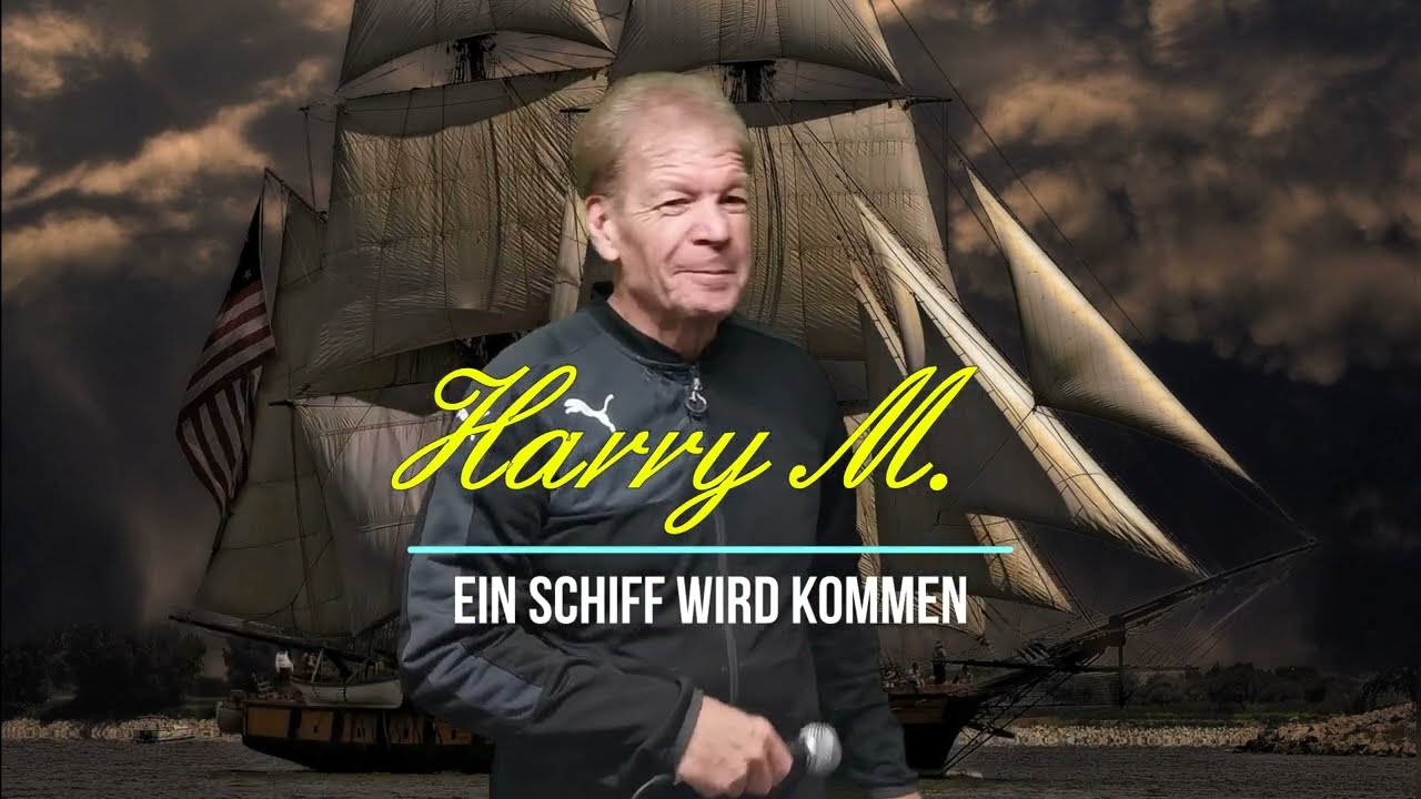 Harry M. - Ein Schiff wird kommen (Party Version)
