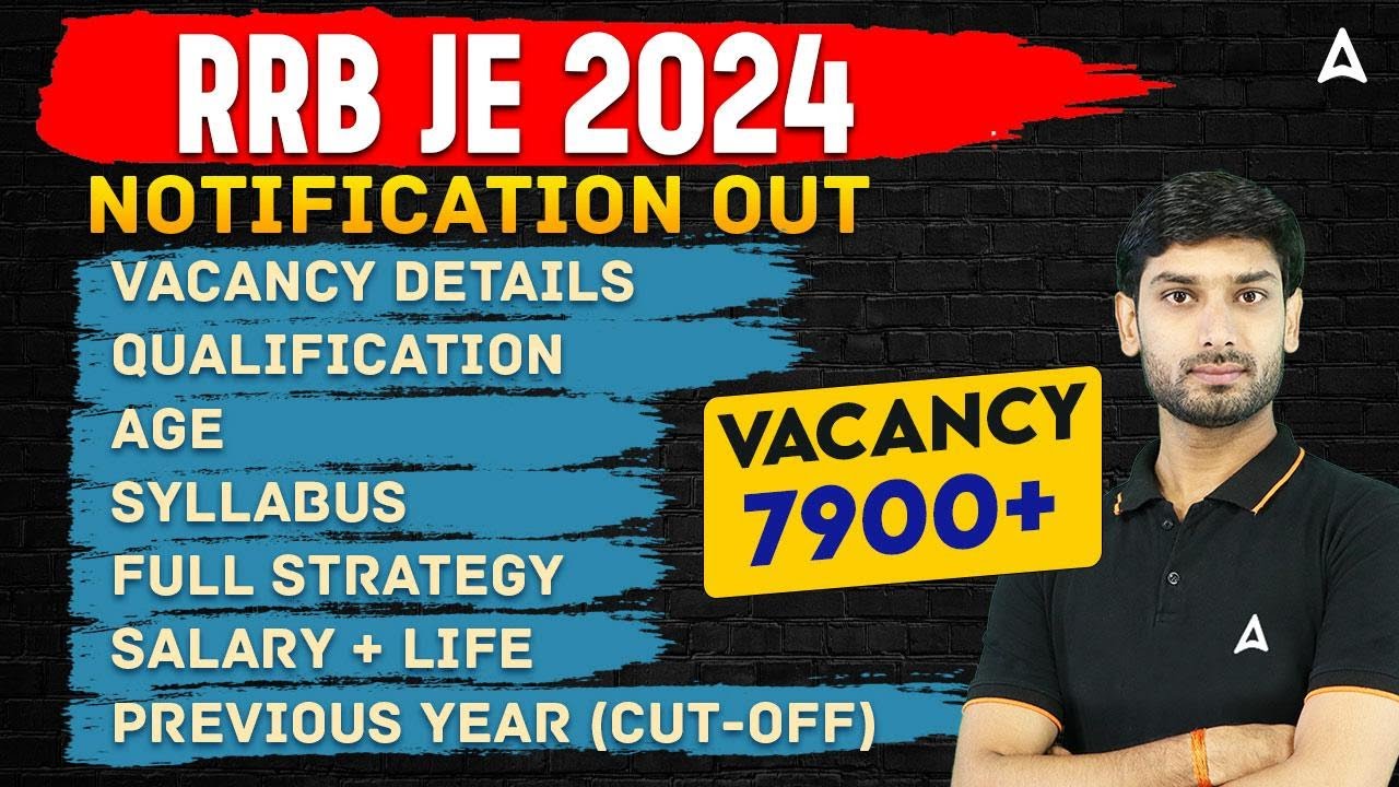 RRB JE 2024 Notification Date Out | RRB JE Notification Update | RRB JE Vacancy 2024