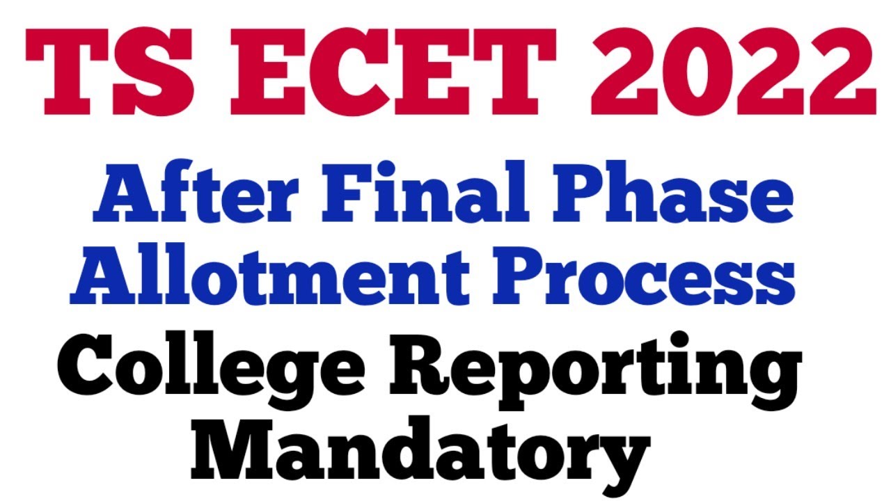 TS ECET 2022 FINAL PHASE ALLOTMENTS | TS ECET 2022 AFTER FINAL PHASE COLLEGE REPORT?