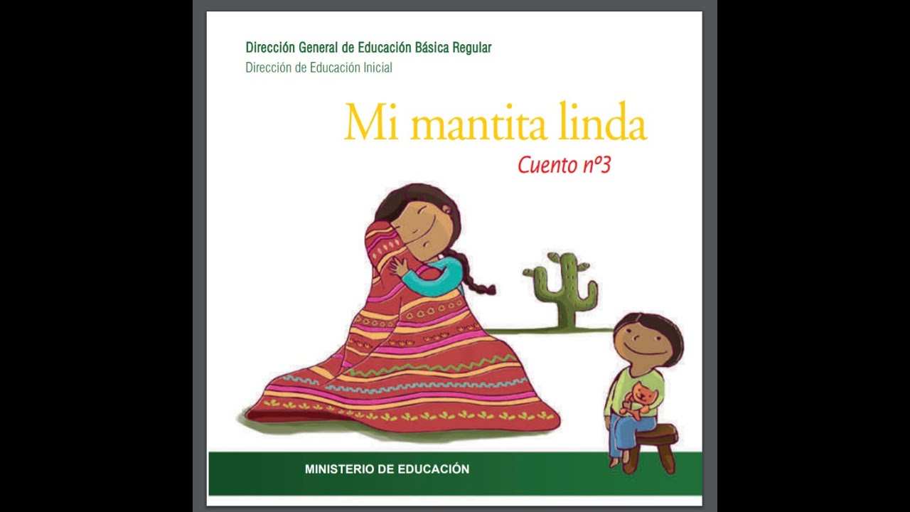 👉MI MANTITA LINDA, 😃CUENTO INFANTIL🐥