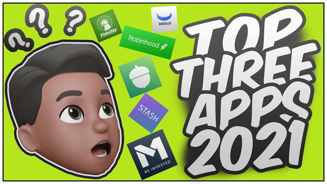 Top 3 BEST Investing Apps for BEGINNERS 2021