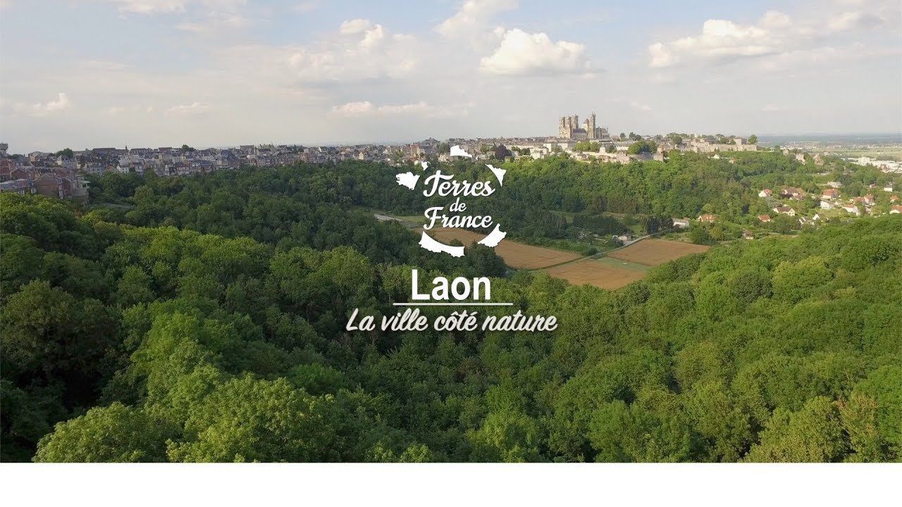 Laon côté nature - Terres de France