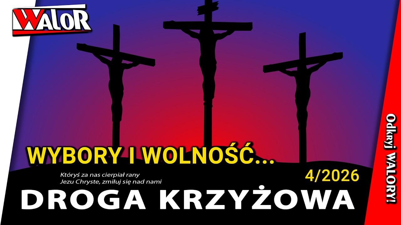 Odważ się wybrać! | Droga Krzyżowa 2026 - TYDZIEŃ 4