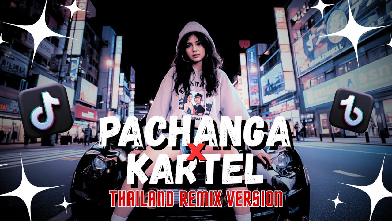 PACHANGA X KARTEL | THAILAND REMIX | SLOW BASS BOOSTED | #music #remix #trending #viral #thailand