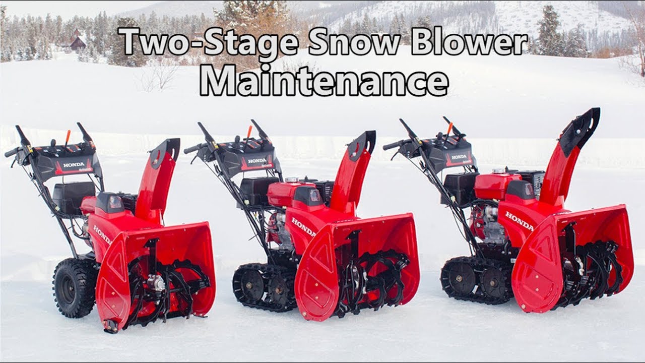 Honda Two-Stage Snow Blower Maintenance