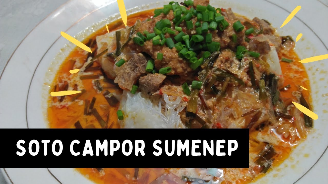 Resep SOTO CAMPOR SUMENEP | Makanan Khas Sumenep Madura