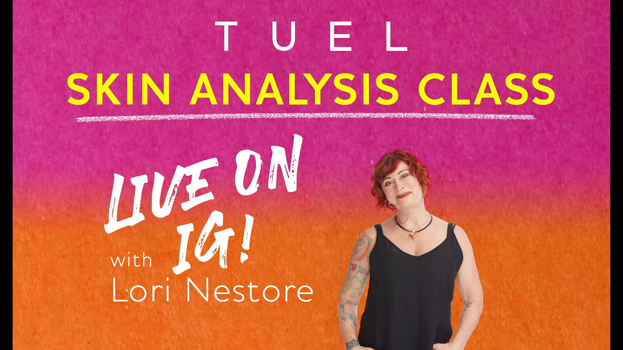 SKIN ANALYSIS CLASS -  Live on Instagram recording.