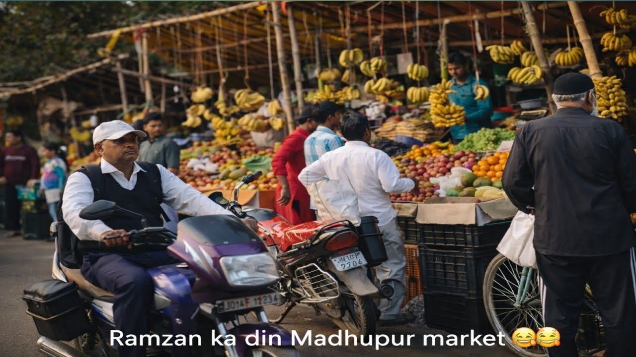 Ramzan ka din Madhupur ka market 🥰🤗