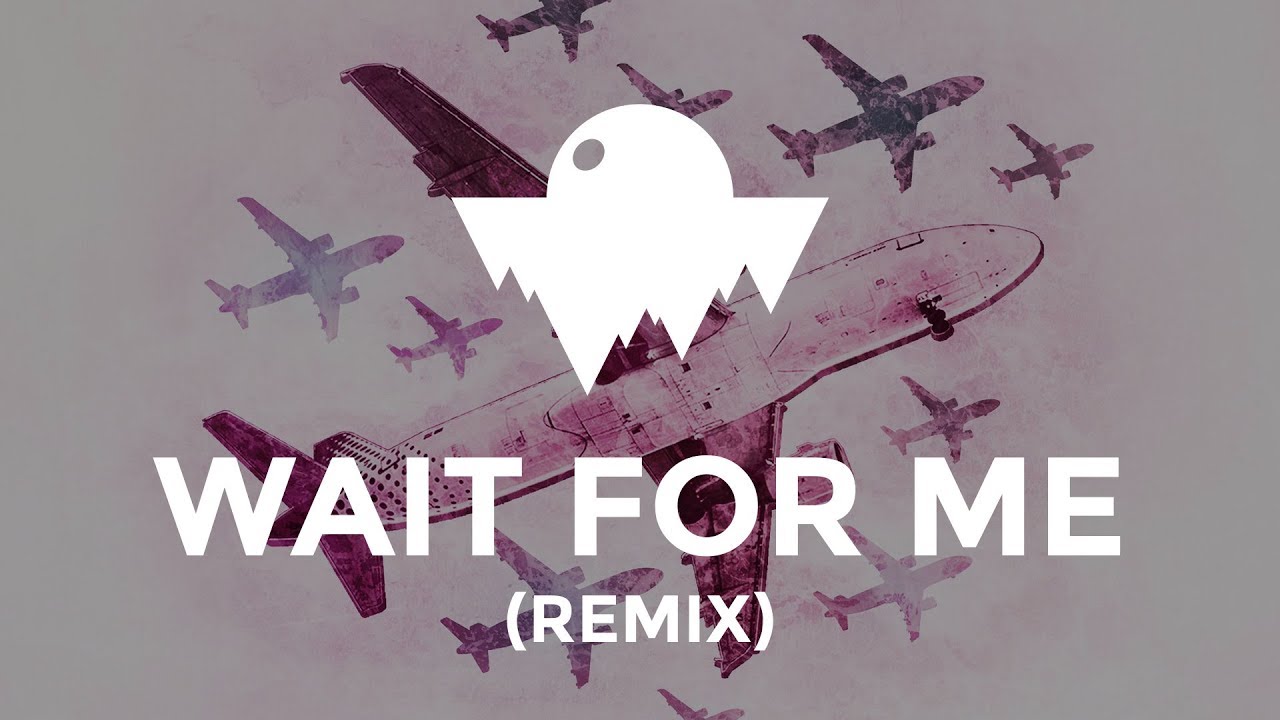 Chime - Wait For Me (Similar Outskirts Remix) [Released: 2017]
