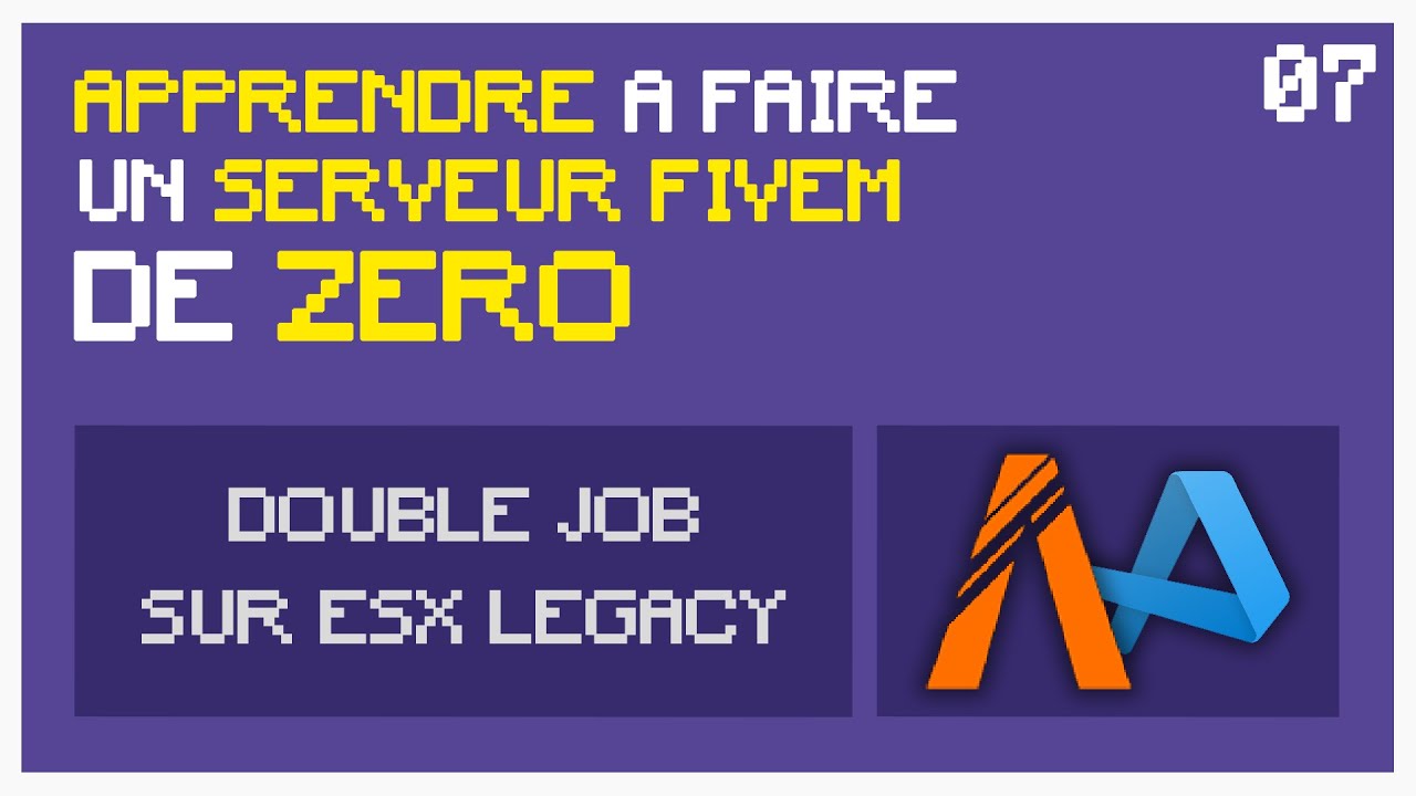 Créer un Serveur GTA5 RP (FiveM) En 2026－EPISODE N°7 : Double job [OBSELÈTE]