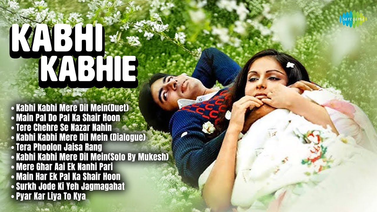 Kabhi Kabhie - Full Album | Amitabh Bachchan | Rakhee Gulzar | Kabhi Kabhi Mere Dil Mein