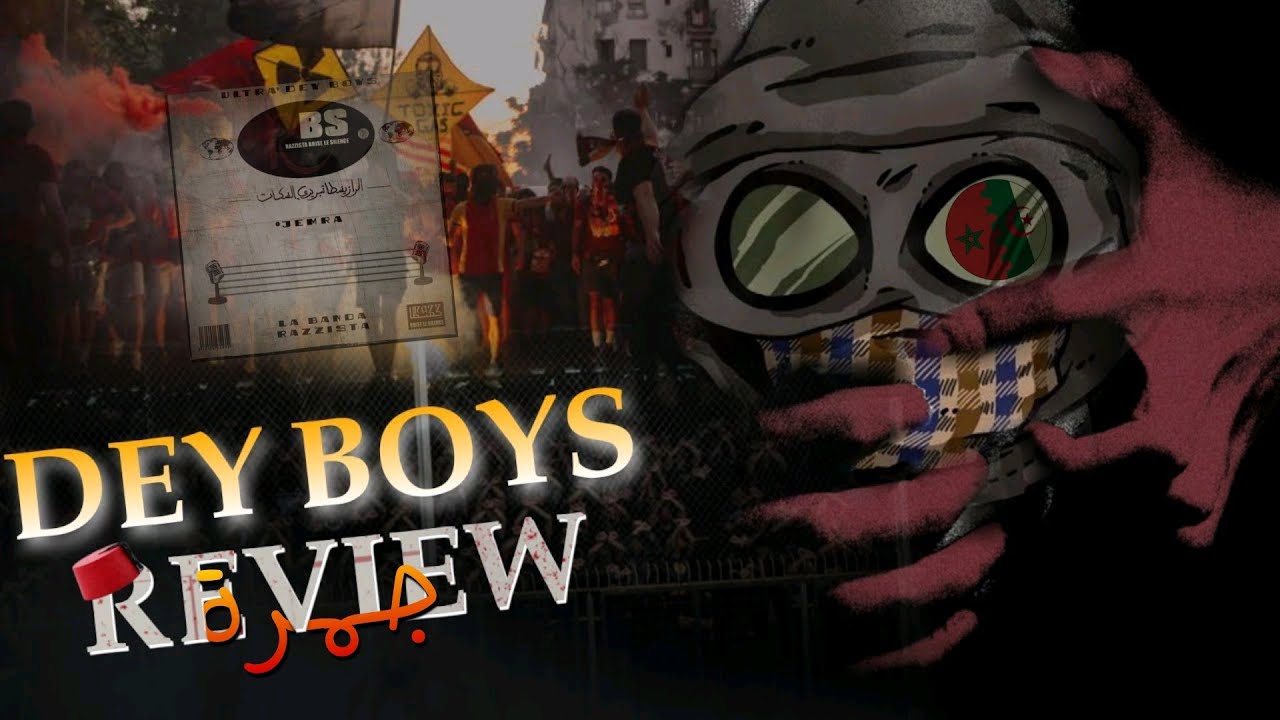 DEY BOYS - Album RBS - Jemra - جمرة في قلب كل مقهور 🇩🇿🇲🇦