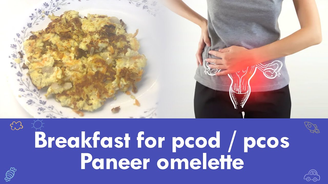 Breakfast for pcod / pcos | Paneer omelette