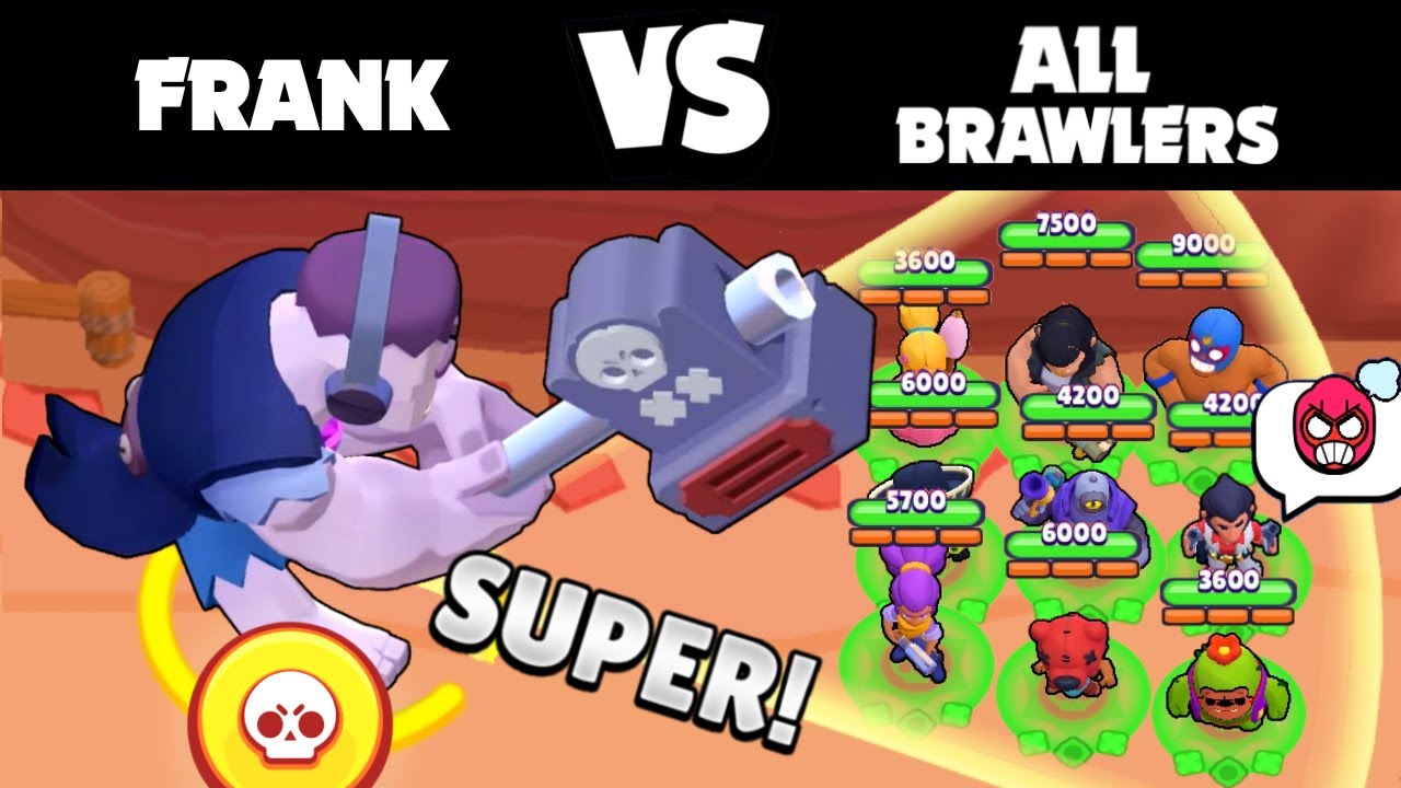 FRANK vs ALL BRAWLERS! With GADGET & STARPOWERS! | Brawl Stars
