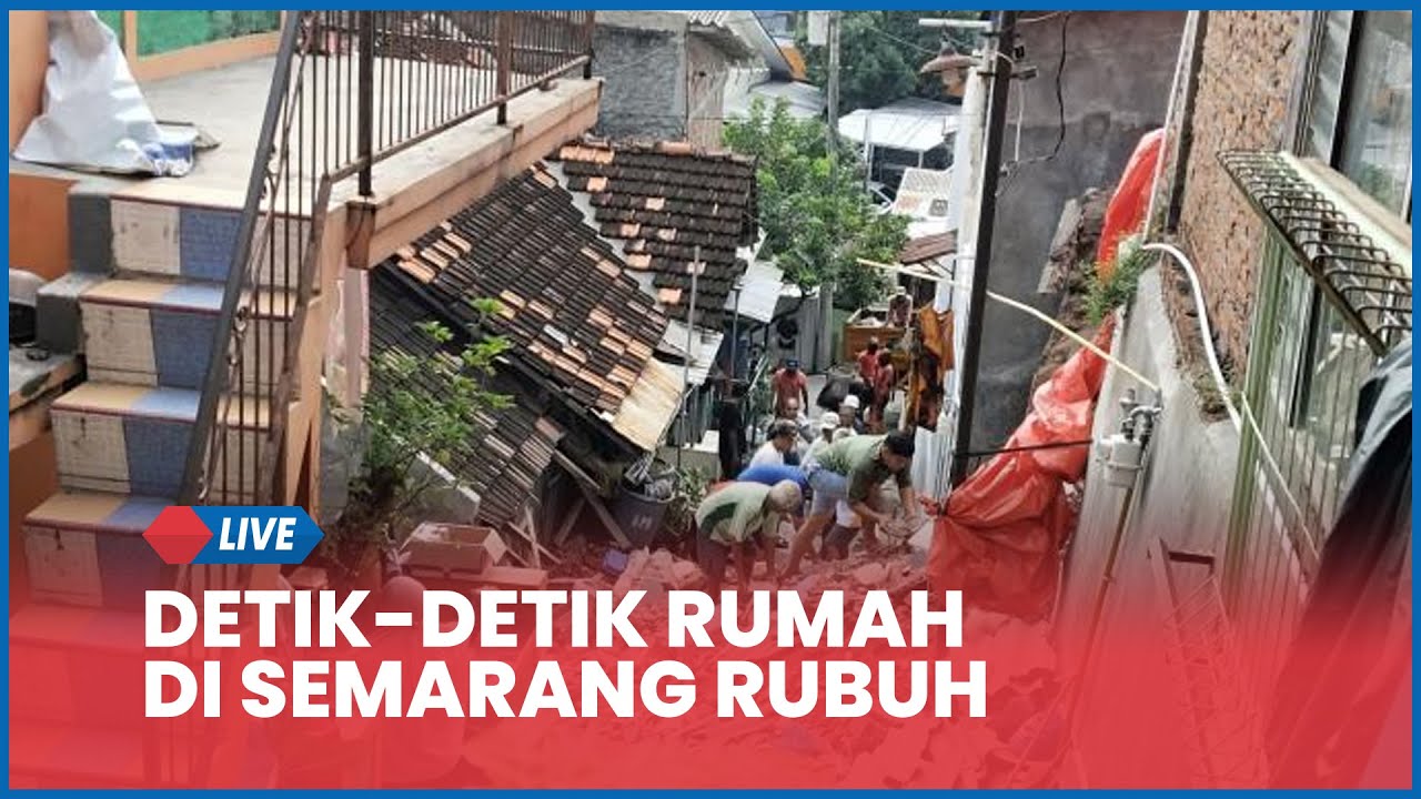 🔵Detik-detik Rumah di Gisikdrono Semarang Rubuh