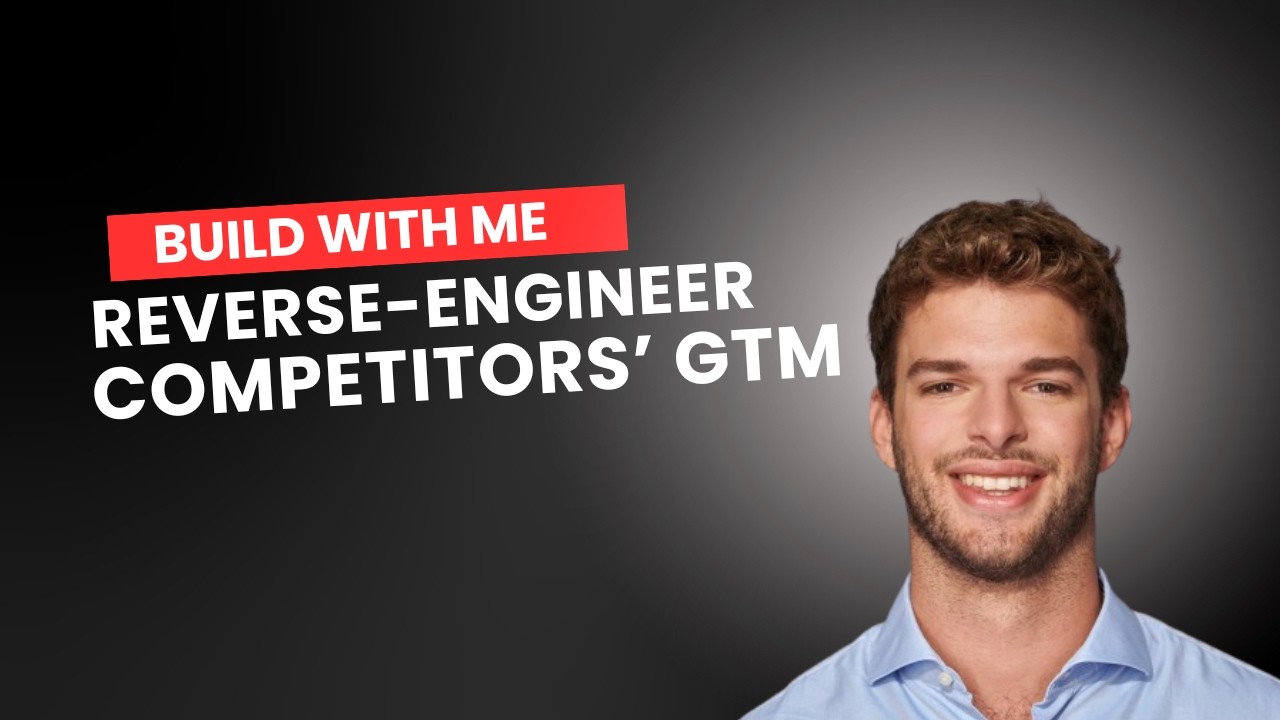 Build an AI Agent to Reverse-Engineer your competitor’s GTM strategy (No-Code needed)