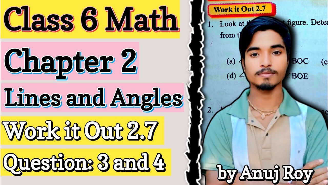 New Book | Work It Out 2.7 |Question: 3, 4 |Class 6 Math Chapter 2: Lines and Angles| Bengali Medium