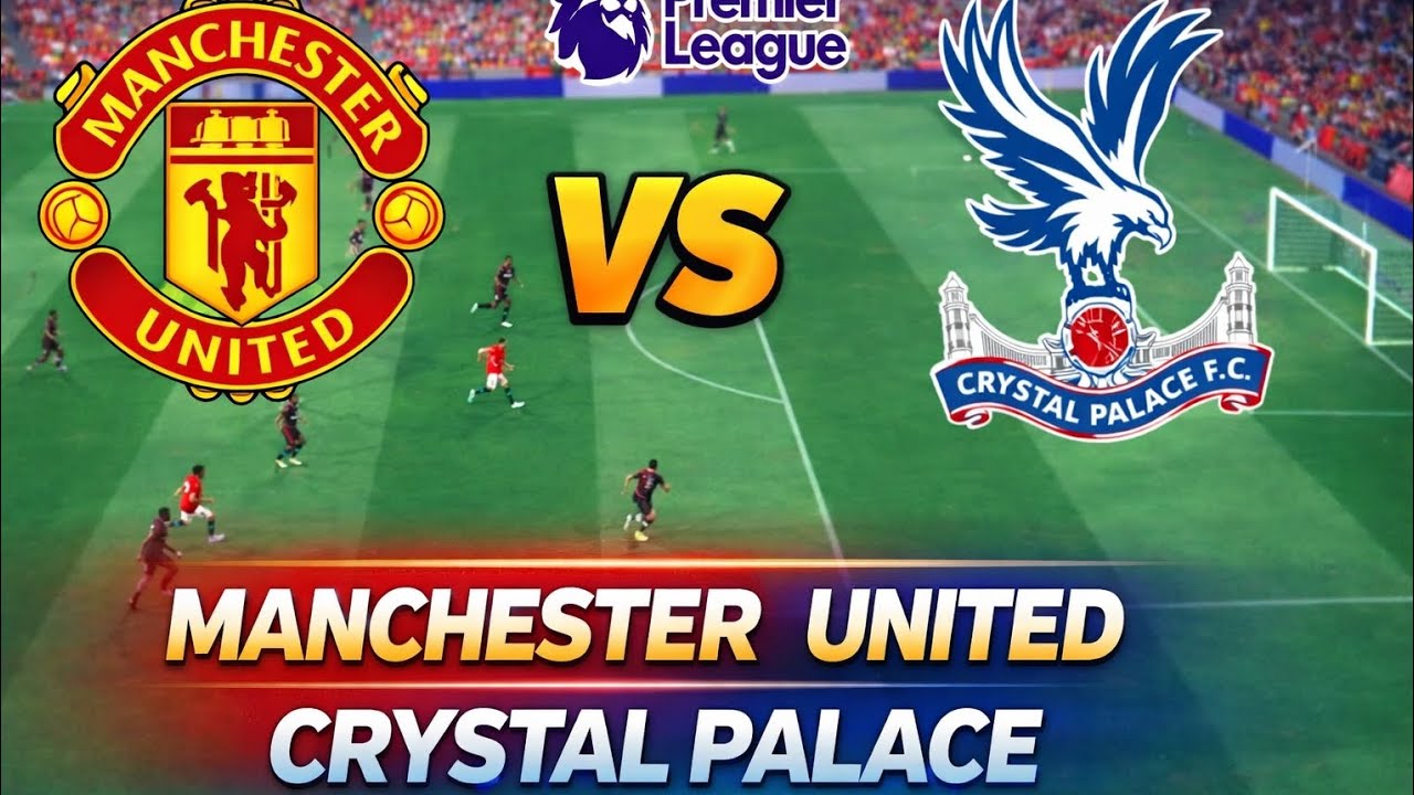  Manchester United vs Crystal Palace |Premier League#premierleague #manchesterunited #viral #soccer 