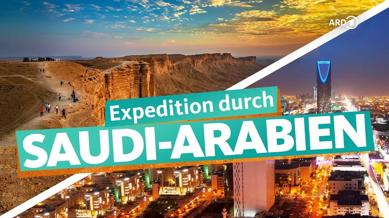 Saudi-Arabien: Reise ins Unbekannte | ARD Reisen