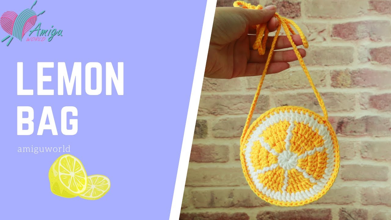 #165 | Lemon Bag Crochet Tutorial | Crochet Fashion Accessories Trend | AmiguWorld