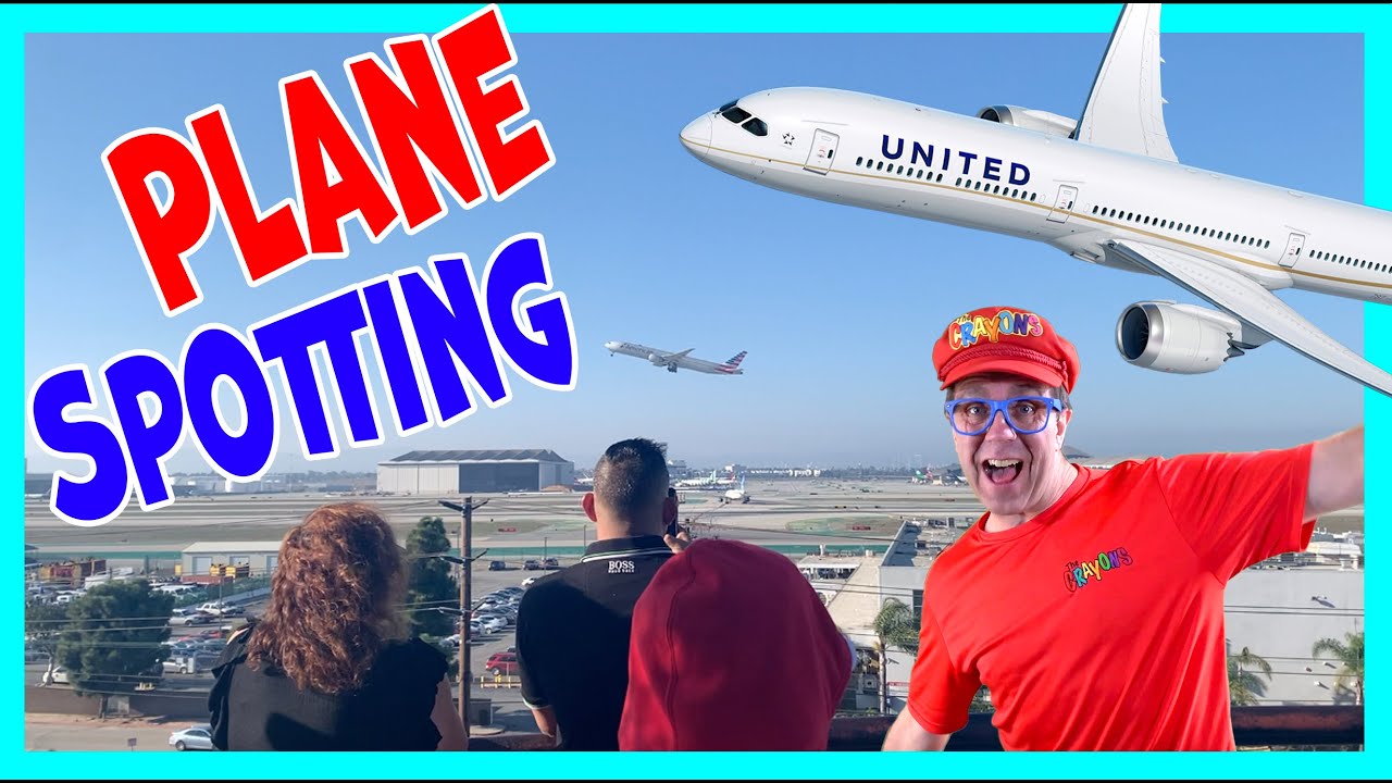 Plane Spotting with Matty Crayon at LAX | Planes for kids | Airplanes for kids