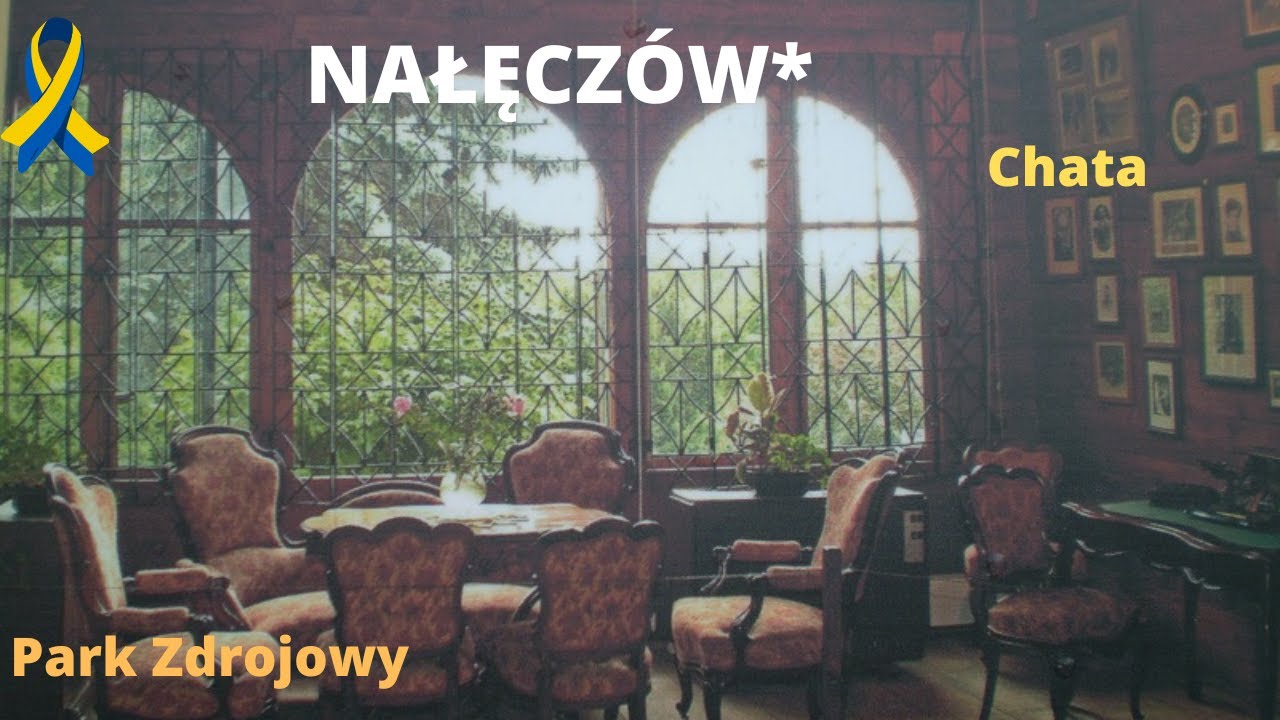 NAŁĘCZÓW*- Chata Stefana Żeromskiego, Park Zdrojowy...
