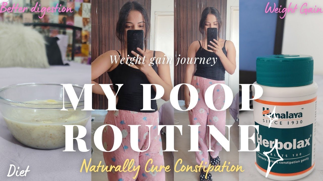 MY POOPING ROUTINE 💩 | Cure Constipation Naturally | How to gain weight fast 🌸