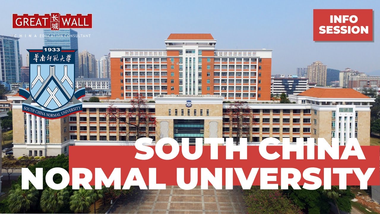 SOUTH CHINA NORMAL UNIVERSITY INFOSEESION