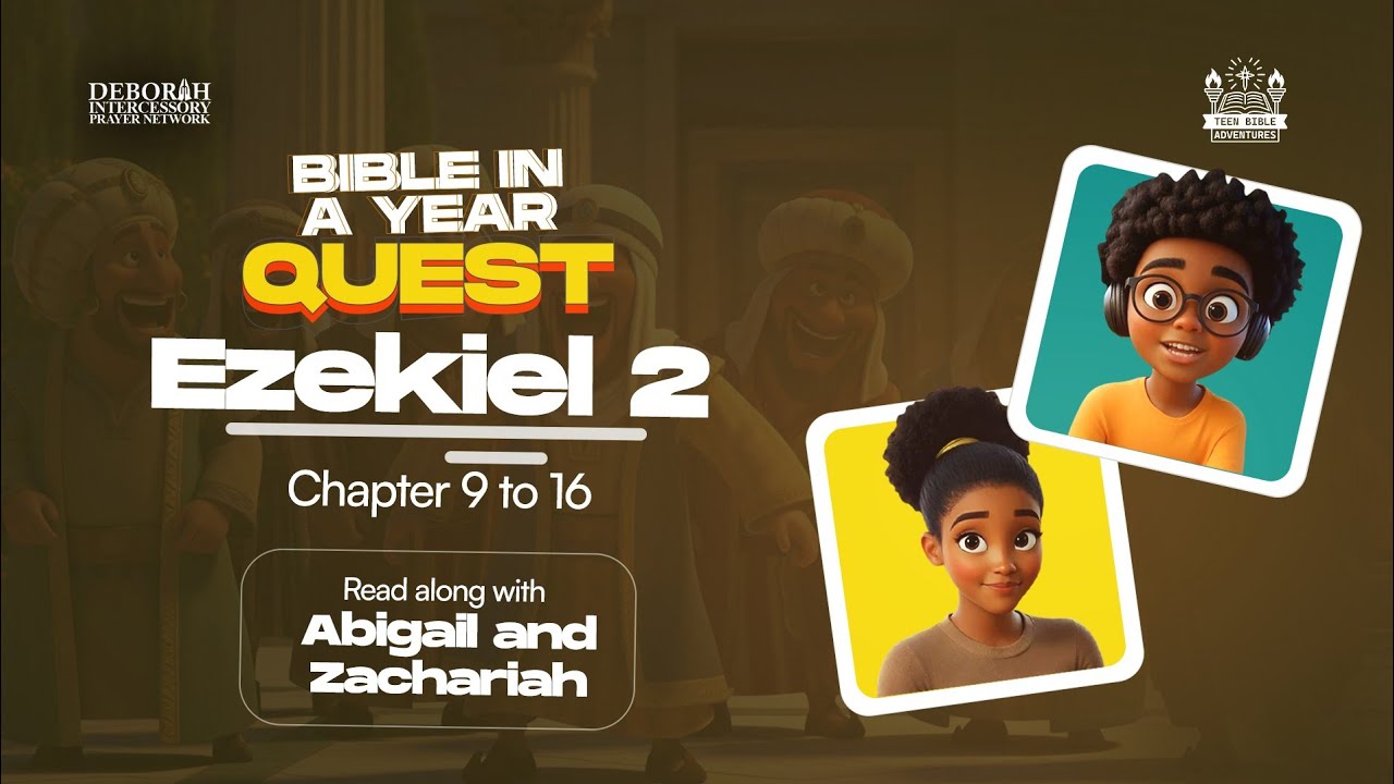 НОВИНКА! Книга пророка Иезекииля, часть 2, главы с 9 по 16, Библейские приключения для подростков.