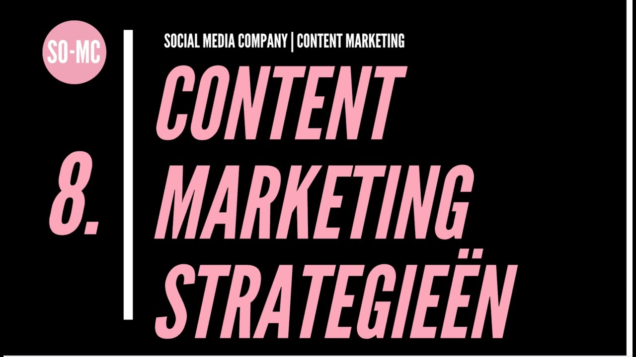 Gratis Content Marketing Cursus | Module 8. Content Strategie & Online Profilering