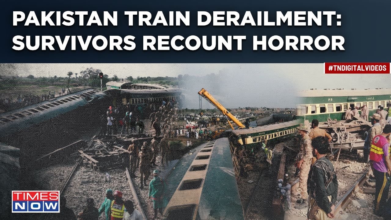 Pakistan Train Mishap: Survivors, Eyewitnesses Recount Derailment Horror| Accident Claimed Over 30