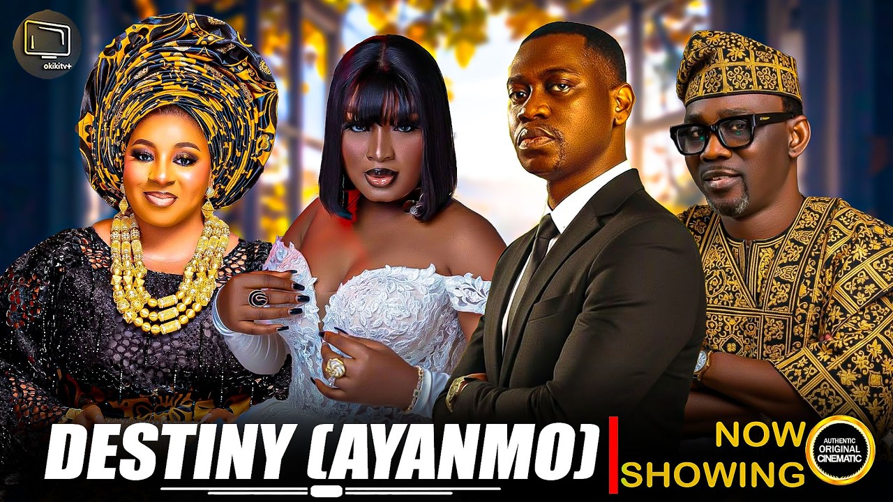 DESTINY (AYANMO) - Yoruba Movie 2026 Drama Lateef Adedimeji, Mide FM Abiodun, Alabi Pasuma  OSODIRAN