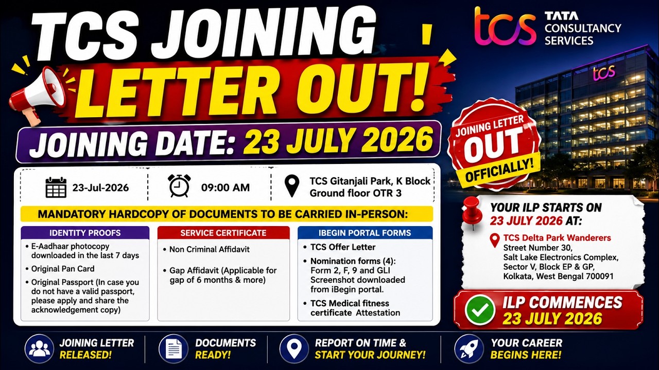 TCS Joining Letter Out | 2 Diff Location for ILP Training? | Documents For Onboarding | DOJ: 23 July
