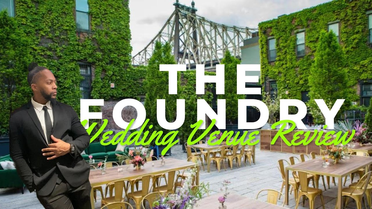 THE FOUNDRY I WEDDING VENUE REVIEW  #WEDDINGVENUE #weddingtips #2025weddingtrends #2026WEDDINGTRENDS