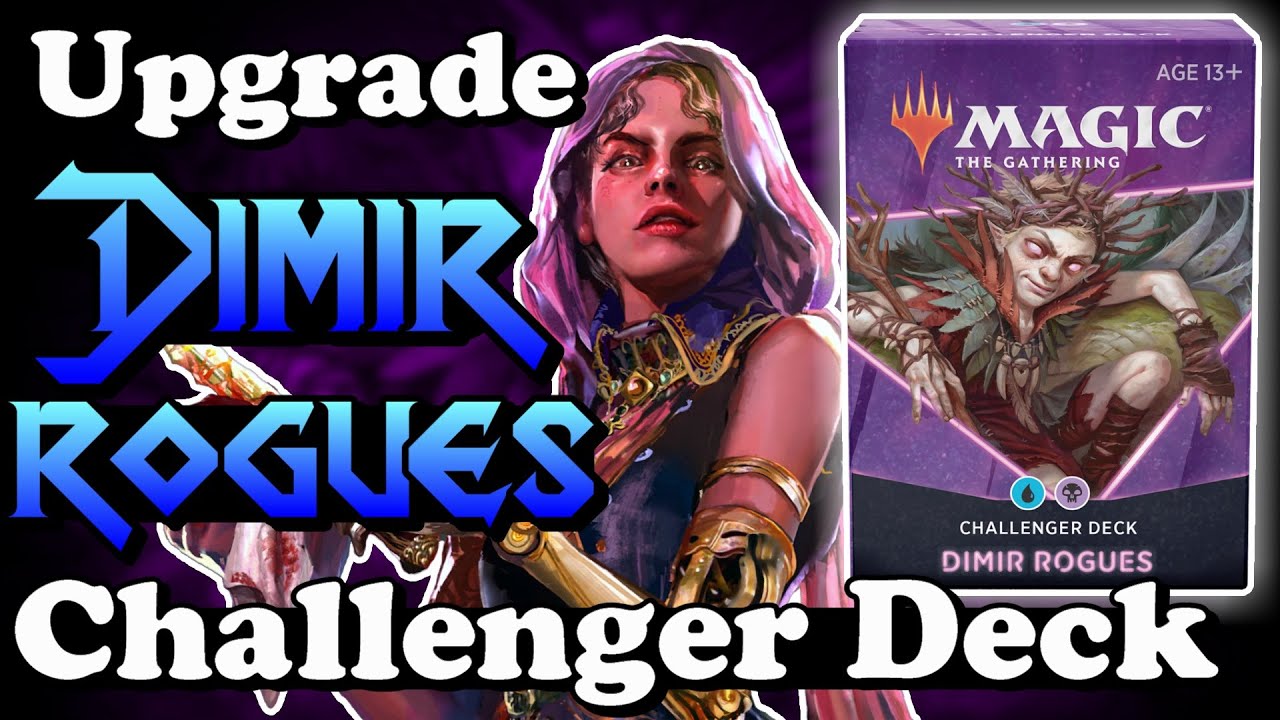 How to Upgrade the Dimir Rogues Challenger Deck