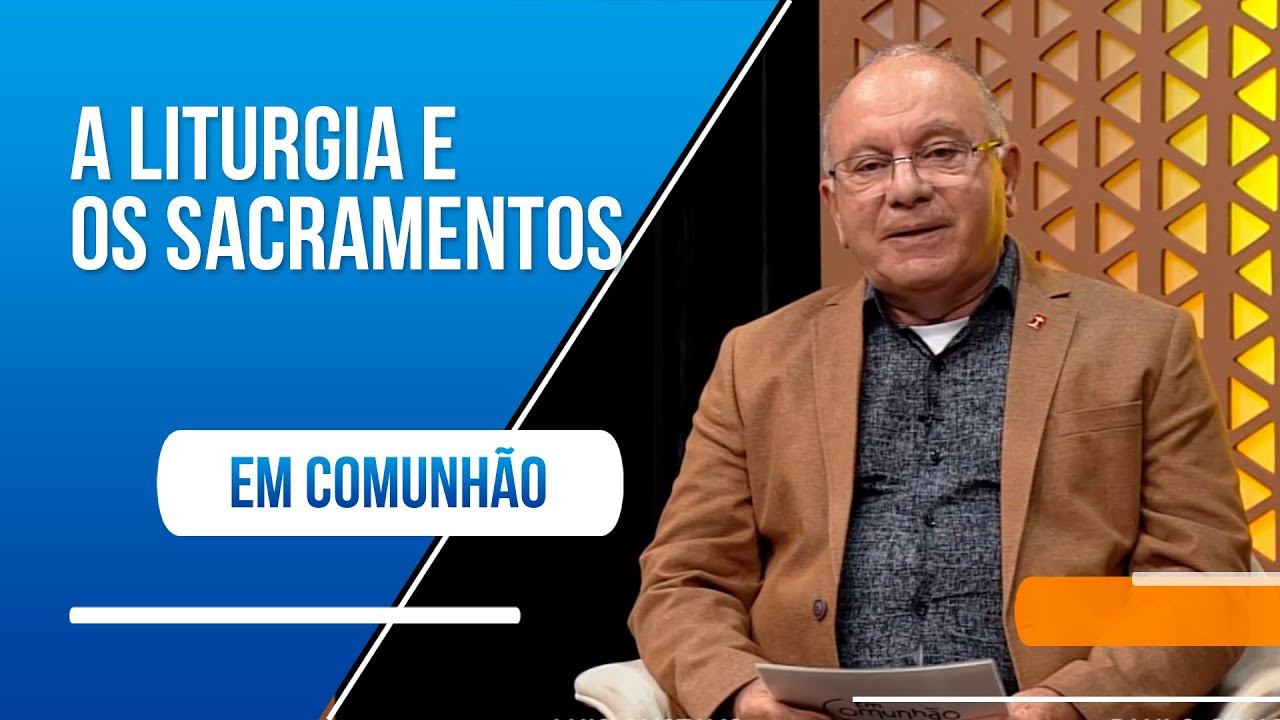 Como podemos entender os sacramentos da iniciação cristã? [part.2]