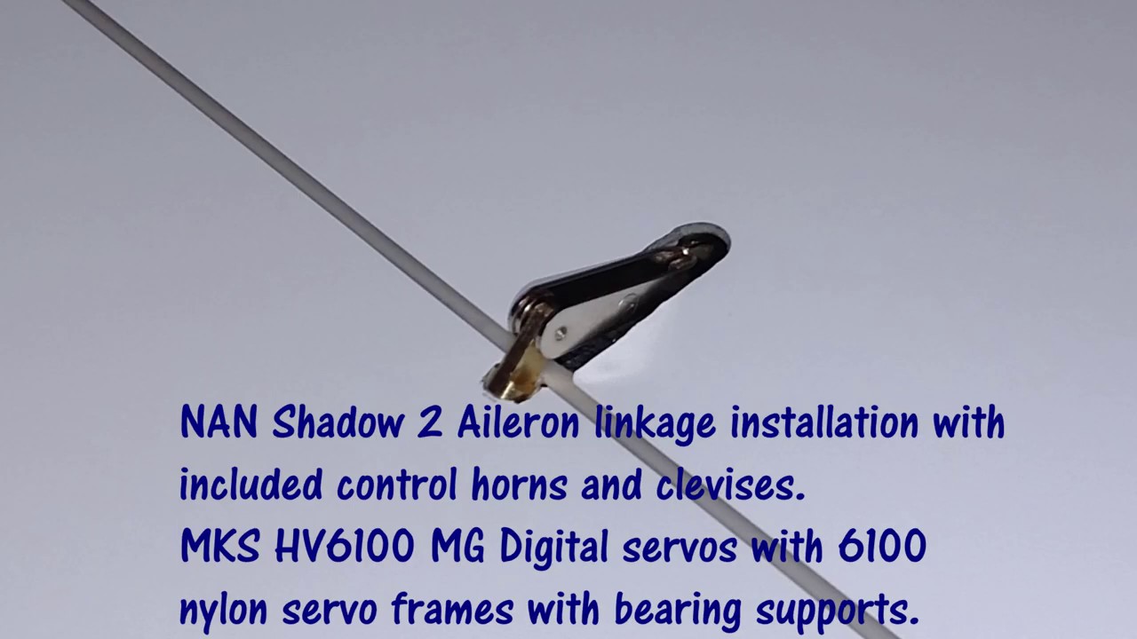 NAN Models Shadow 2 F5J glider Aileron installations 06/05/2020