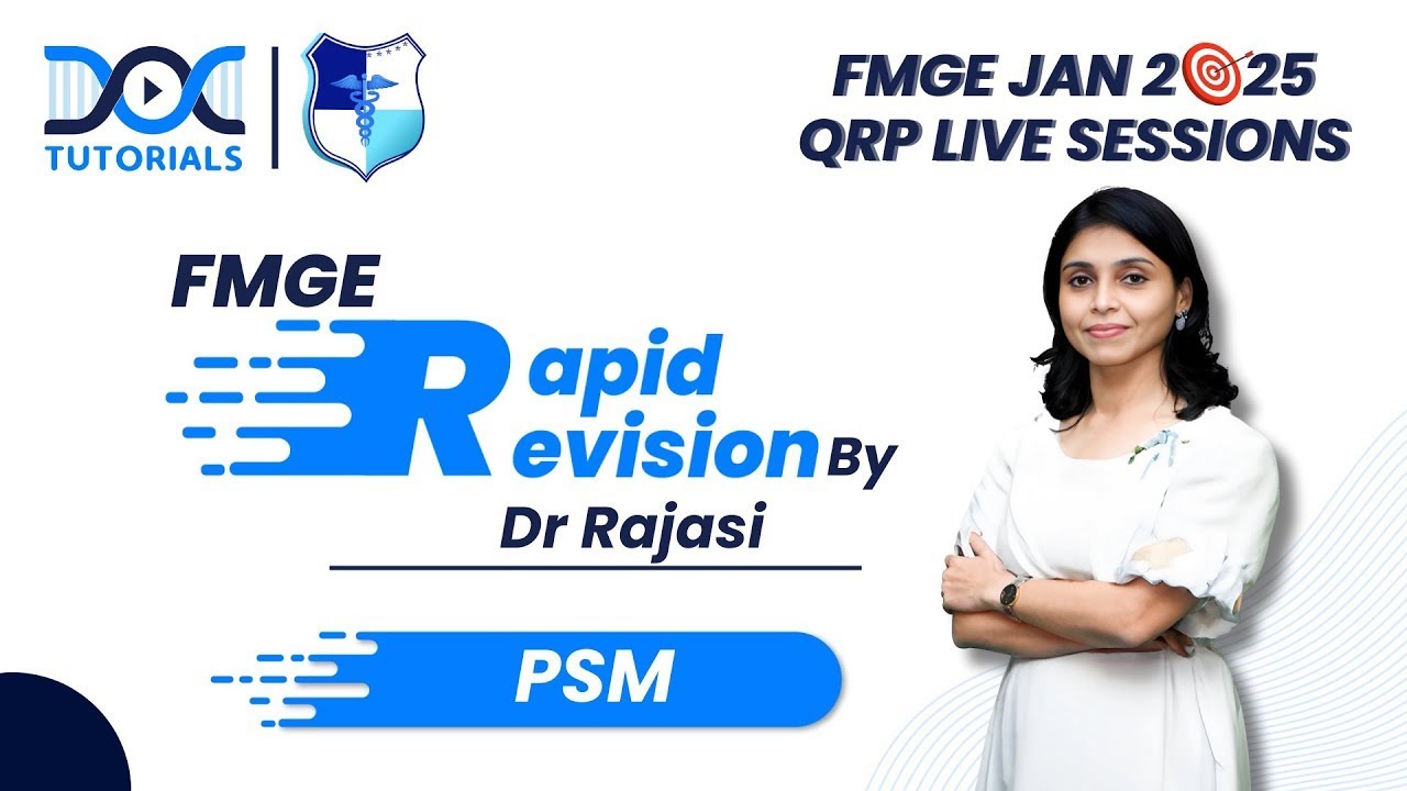🌍 PSM Rapid Revision with Dr. Rajasi (Edited version): FMGE JAN 2025 📚💯USMLE Step 1