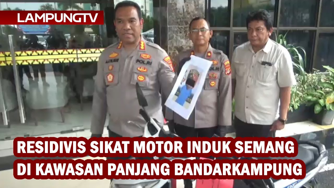 Residivis Sikat Motor Induk Semang di Panjang Bandarlampung