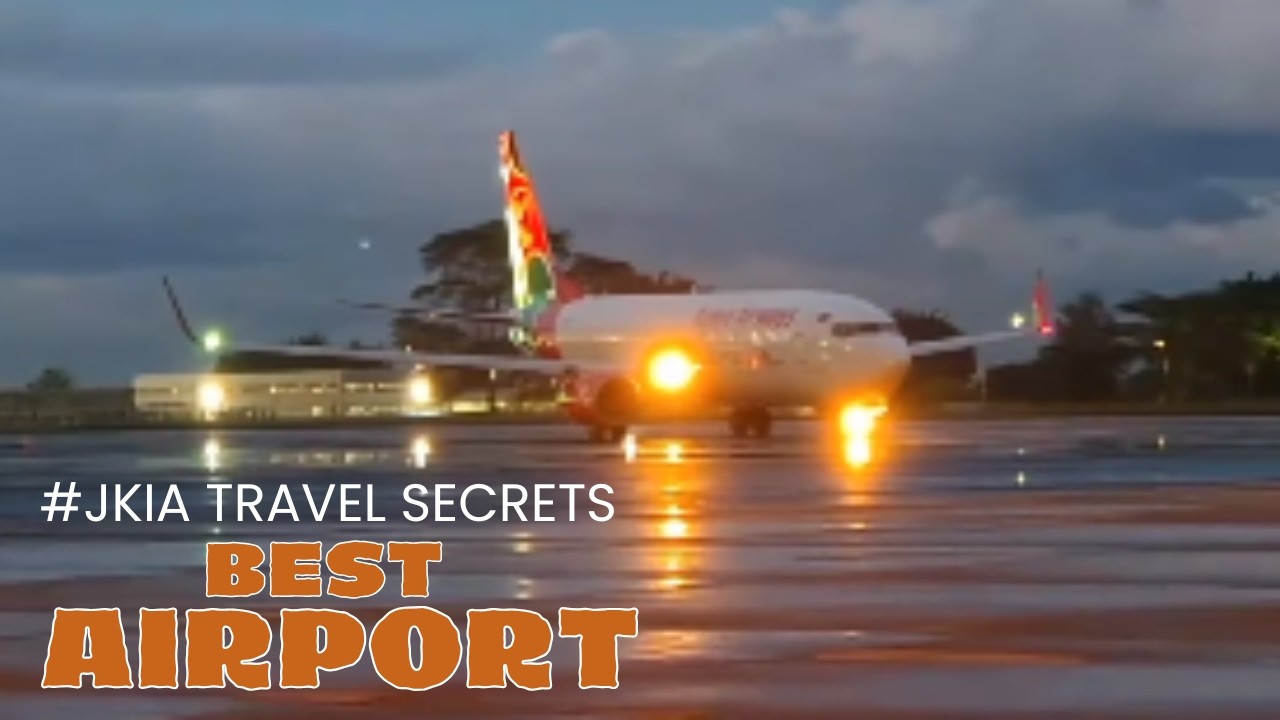 Tajemnice podr&oacute;ży JKIA: Co sprawia, że ​​lotnisko w Nairobi jest tak wydajne?