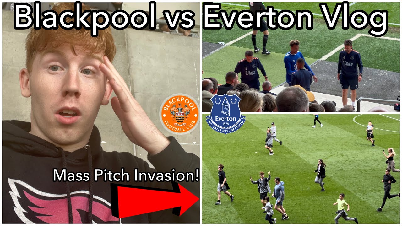 HUNDREDS OF KIDS INVADE THE PITCH! AS EVERTON BEAT BLACKPOOL! | Blackpool vs Everton Vlog