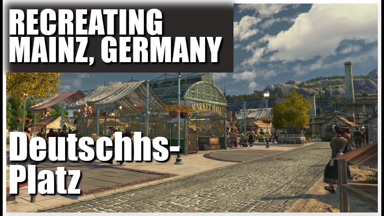 Recreating Mainz, Germany - Anno 1800 Beauty Building || All DLC & Modded || Deutschhs-Platz