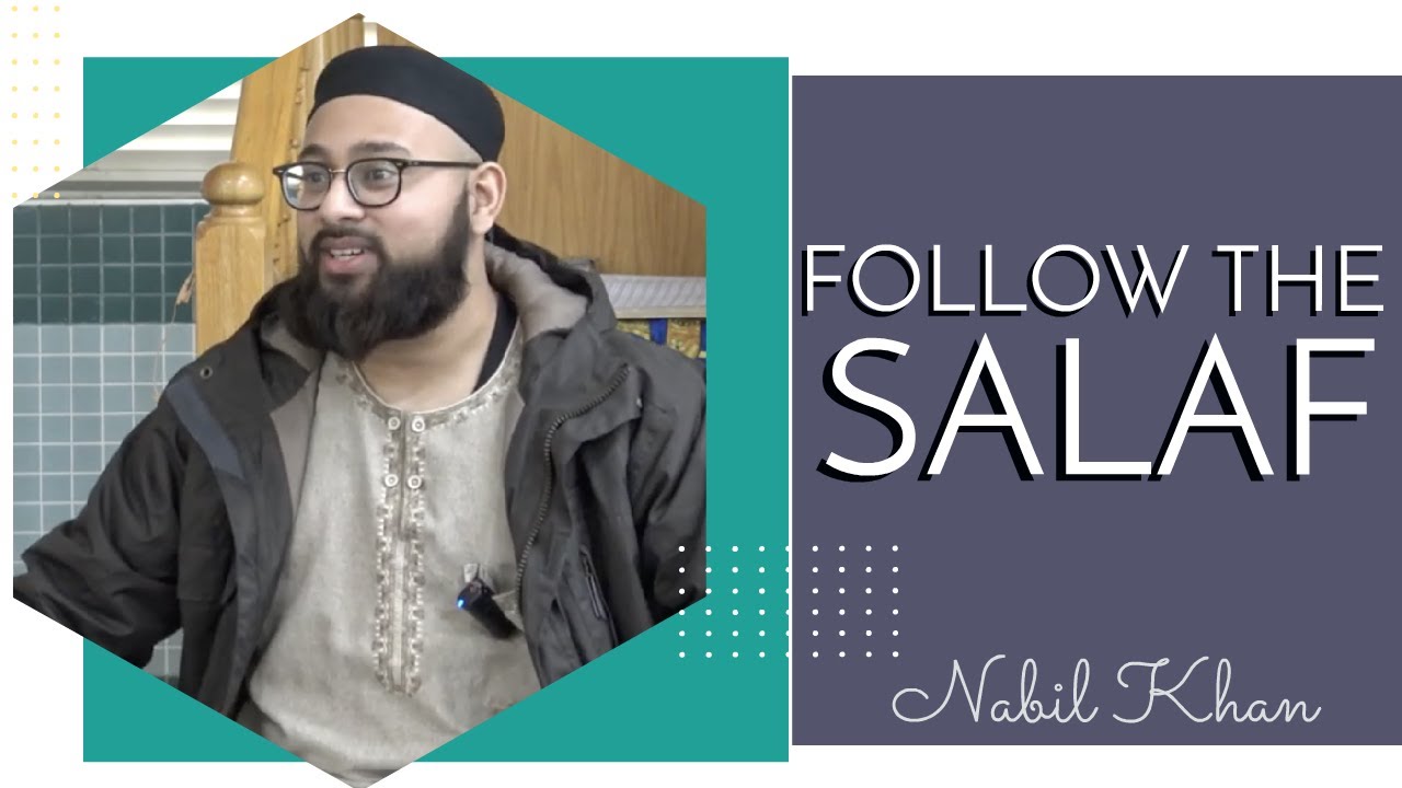 Balance your worldly life by following the Salaf - Nabil Khan