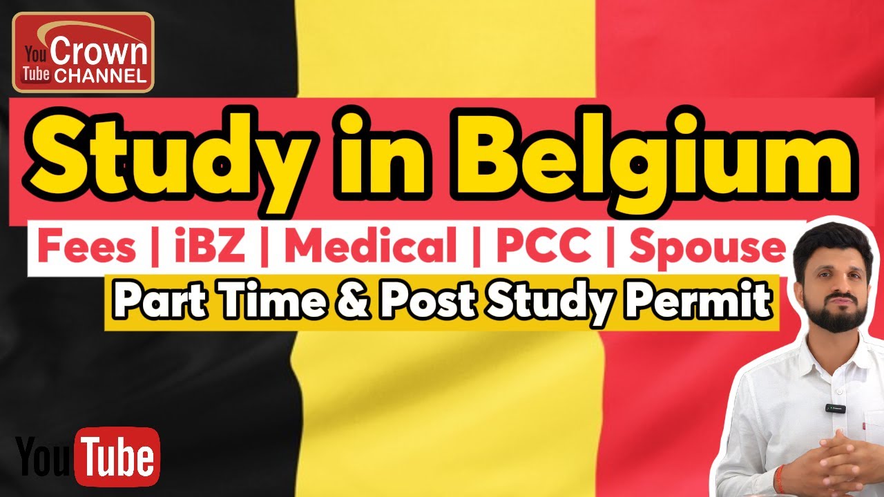 Study In Belgium With Spouse | Public Universities | Belgium Study Visa Process | Crown Immigration